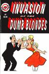 Cover for Invasion of the Dumb Blondes (Avalon Communications, 2002 series) #1