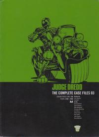 Cover Thumbnail for Judge Dredd The Complete Case Files (Rebellion, 2005 series) #3 [British]