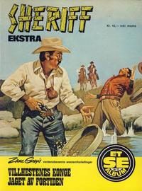 Cover Thumbnail for Et Se-album (Serieforlaget / Se-Bladene / Stabenfeldt, 1977 series) #13 - Sheriff ekstra