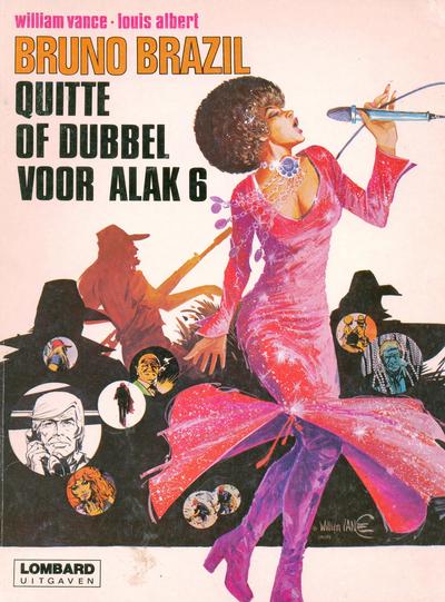 Cover for Bruno Brazil (Le Lombard, 1969 series) #9 - Quitte of dubbel voor Alak 6
