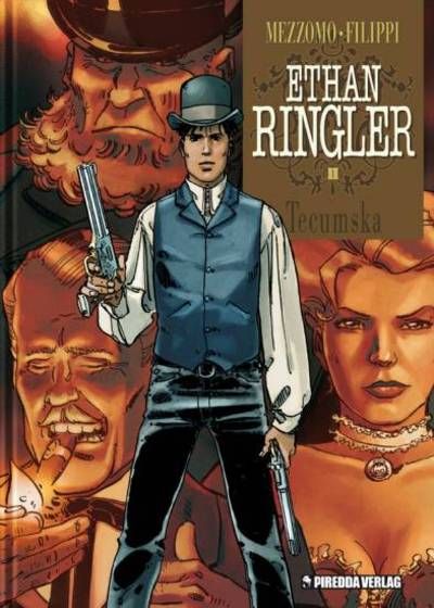 Cover for Ethan Ringler (Piredda Verlag, 2008 series) #1 - Tecumska