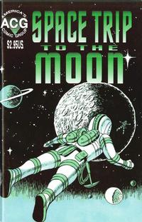 Cover Thumbnail for Space Trip to the Moon (Avalon Communications, 1999 series) #1