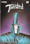 Cover for Just Twisted (Necromics Publications, 1987 series) #1