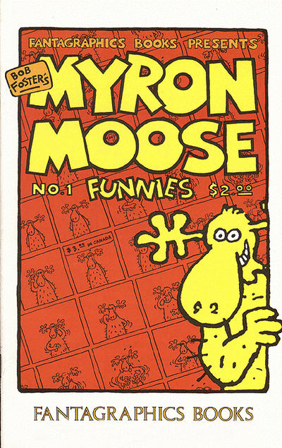 Cover for Fantagraphics Books Presents Myron Moose Funnies (Fantagraphics, 1987 series) #1