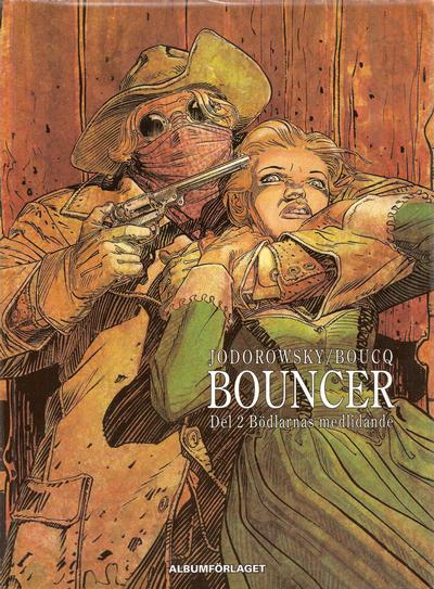 Cover for Bouncer (Albumförlaget Jonas Anderson, 2008 series) #2 - Bödlarnas medlidande