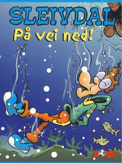 Cover for Sleivdal-album (Serieforlaget / Se-Bladene / Stabenfeldt, 1997 series) #11 - På vei ned!