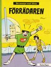 Cover for Johan och Pellevins äventyr (Carlsen/if [SE], 1976 series) #13 - Förrädaren
