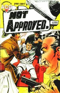 Cover Thumbnail for Not Approved Crime (Avalon Communications, 1998 series) #1
