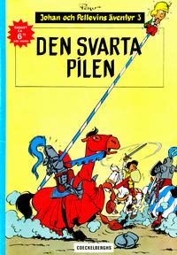 Cover Thumbnail for Johan och Pellevins äventyr (Coeckelberghs, 1973 series) #3 - Den svarta pilen