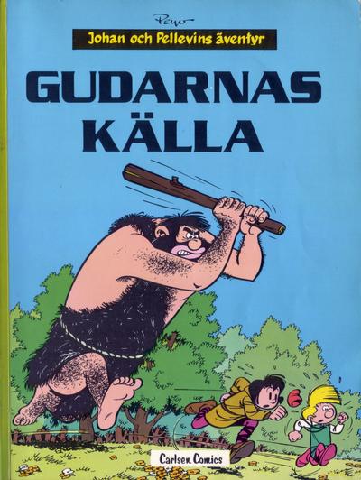 Cover for Johan och Pellevins äventyr (Carlsen/if [SE], 1976 series) #10 - Gudarnas källa