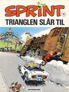 Cover for Sprint [Sprint & Co.] (Interpresse, 1977 series) #15 - Trianglen slår til