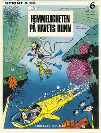 Cover Thumbnail for Sprint & Co. (Forlaget For Alle A/S, 1974 series) #6 - Hemmeligheten på havets bunn