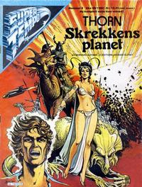 Cover for Supertempo (Hjemmet / Egmont, 1979 series) #9/1982 - Thorn - Skrekkens planet