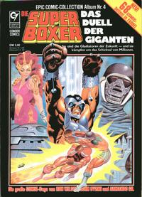 Cover Thumbnail for Epic Comic-Collection (Condor, 1983 series) #4 - Die Superboxer - Das Duell der Giganten