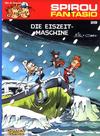 Cover for Spirou + Fantasio (Carlsen Comics [DE], 2003 series) #28 - Die Eiszeitmaschine