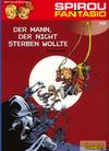 Cover for Spirou + Fantasio (Carlsen Comics [DE], 2003 series) #46 - Der Mann, der nicht sterben wollte