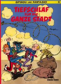 Cover Thumbnail for Spirou und Fantasio (Carlsen Comics [DE], 1981 series) #8 - Tiefschlaf für die ganze Stadt