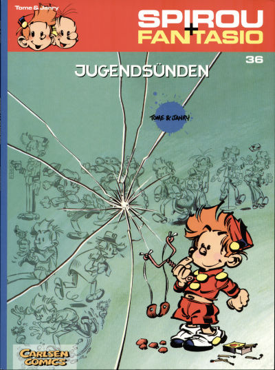Cover for Spirou + Fantasio (Carlsen Comics [DE], 2003 series) #36 - Jugendsünden