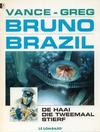 Cover for Bruno Brazil (Le Lombard, 1994 series) #1 - De haai die tweemaal stierf