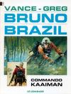 Cover for Bruno Brazil (Le Lombard, 1994 series) #2 - Commando Kaaiman