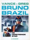 Cover for Bruno Brazil (Le Lombard, 1994 series) #4 - De versteende stad