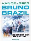 Cover for Bruno Brazil (Le Lombard, 1994 series) #5 - De nacht der Jakhalzen