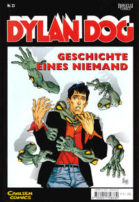 Cover Thumbnail for Dylan Dog (Carlsen Comics [DE], 2001 series) #13 - Geschichte eines Niemand