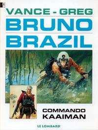 Cover Thumbnail for Bruno Brazil (Le Lombard, 1994 series) #2 - Commando Kaaiman