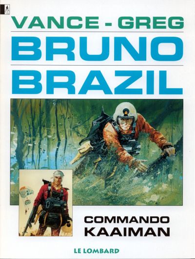 Cover for Bruno Brazil (Le Lombard, 1994 series) #2 - Commando Kaaiman