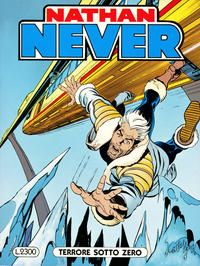 Cover Thumbnail for Nathan Never (Sergio Bonelli Editore, 1991 series) #6 - Terrore Sotto Zero
