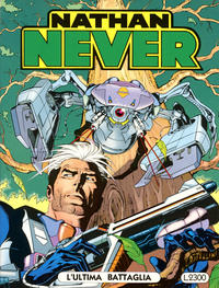 Cover Thumbnail for Nathan Never (Sergio Bonelli Editore, 1991 series) #12 - L'ultima battaglia