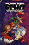 Cover for Echo of Futurepast (Continuity, 1984 series) #6
