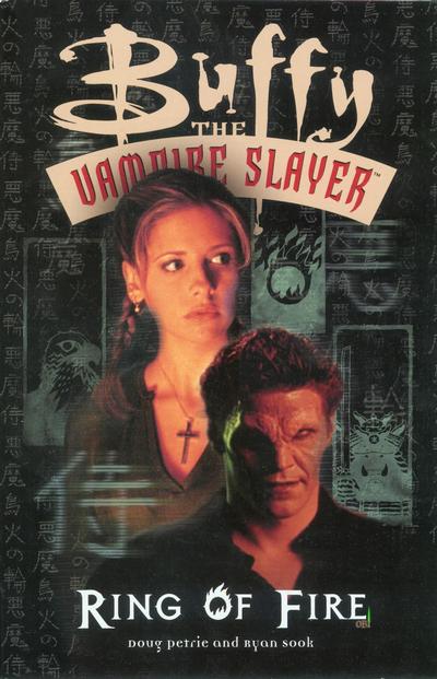 Cover for Buffy the Vampire Slayer: Ring of Fire (Dark Horse, 2000 series) 