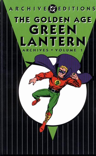 Cover for Golden Age Green Lantern Archives (DC, 1999 series) #1 [First Printing]