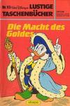 Cover for Lustiges Taschenbuch (Egmont Ehapa, 1967 series) #93 - Die Macht des Goldes