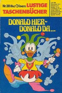 Cover Thumbnail for Lustiges Taschenbuch (Egmont Ehapa, 1967 series) #38 - Donald hier - Donald da...