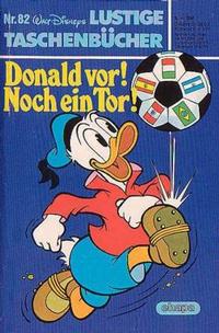 Cover Thumbnail for Lustiges Taschenbuch (Egmont Ehapa, 1967 series) #82 - Donald vor! Noch ein Tor!