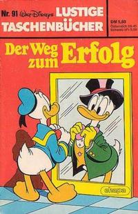 Cover Thumbnail for Lustiges Taschenbuch (Egmont Ehapa, 1967 series) #91 - Der Weg zum Erfolg