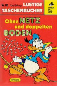 Cover Thumbnail for Lustiges Taschenbuch (Egmont Ehapa, 1967 series) #116 - Ohne Netz und doppelten Boden