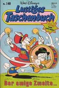 Cover Thumbnail for Lustiges Taschenbuch (Egmont Ehapa, 1967 series) #140 - Der ewige Zweite...