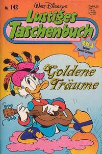 Cover Thumbnail for Lustiges Taschenbuch (Egmont Ehapa, 1967 series) #142 - Goldene Träume [1. Auflage]