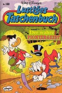 Cover Thumbnail for Lustiges Taschenbuch (Egmont Ehapa, 1967 series) #160 - Der wahre Pioniergeist