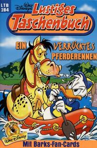 Cover Thumbnail for Lustiges Taschenbuch (Egmont Ehapa, 1967 series) #284 - Ein verrücktes Pferderennen
