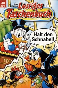 Cover Thumbnail for Lustiges Taschenbuch (Egmont Ehapa, 1967 series) #309 - Halt den Schnabel!