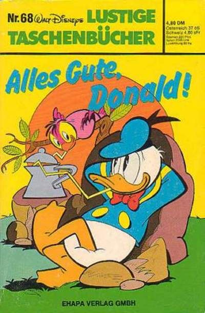 Cover for Lustiges Taschenbuch (Egmont Ehapa, 1967 series) #68 - Alles Gute, Donald! [1. Auflage]