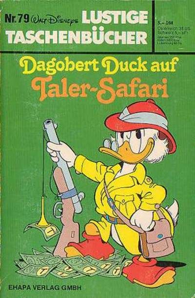 Cover for Lustiges Taschenbuch (Egmont Ehapa, 1967 series) #79 - Dagobert Duck auf Taler-Safari 