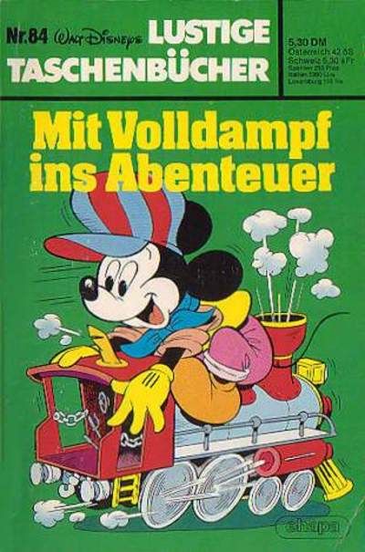 Cover for Lustiges Taschenbuch (Egmont Ehapa, 1967 series) #84 - Mit Volldampf ins Abenteuer