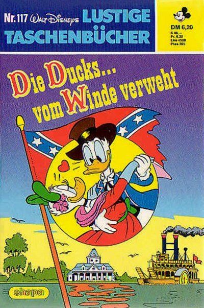 Cover for Lustiges Taschenbuch (Egmont Ehapa, 1967 series) #117 - Die Ducks ... vom Winde verweht [1. Auflage]