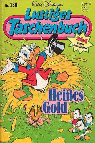 Cover for Lustiges Taschenbuch (Egmont Ehapa, 1967 series) #136 - Heißes Gold