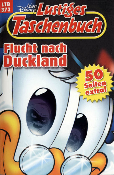 Cover for Lustiges Taschenbuch (Egmont Ehapa, 1967 series) #373 - Flucht nach Duckland